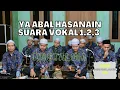 Lagu Ya Abal Hasanain || New Perform Kaliwungu Bersholawat || AUDIO HD