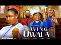 Lagu Saving Uwala (2025) – Ekene Umenwa, Eucheria Anunobi | Latest Nollywood Thriller Movie