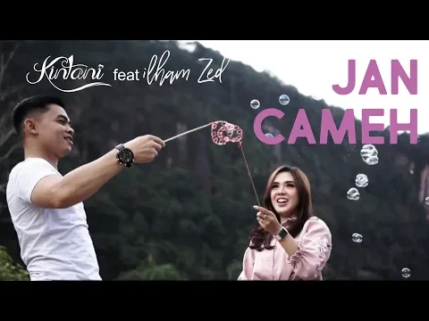 Download MP3 Kintani - Jan Cameh feat Ilham ZED (Official Music Video)