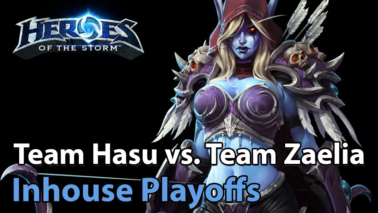 ► Team HasuObs vs. Team Zaelia - Inhouse Playoffs - Heroes of the Storm Esports