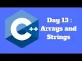 Learn C in 21 Days Day 13 Arrays and Strings