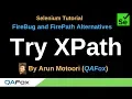 FireBug and FirePath Alternatives - Part 7