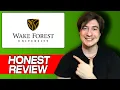 Wake Forest University Review My Honest Experience Pros Cons Campus Life Academics