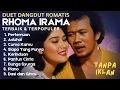 Download Lagu Lagu Duet Dangdut Romantis Rhoma Irama \u0026 Penyanyi Wanita Terbaik Sepanjang Masa