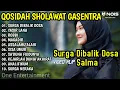 Download Lagu SHOLAWAT QASIDAH MERDU PENYEJUK HATI GASENTRA - SURGA DIBALIK DOSA, YASIR LANA - 458  FULL ALBUM