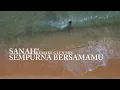 Download Lagu SEMPURNA BERSAMAMU SANAH REMAKE GLEN MIX