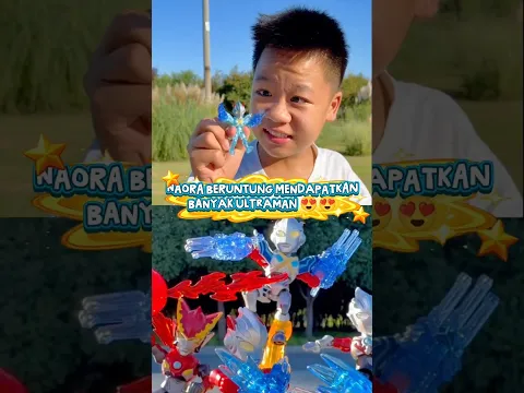Naora beruntung mendapatkan banyak ultraman 🤗 #drama #shorts #funny #dubbing #toys #mainan #fyp