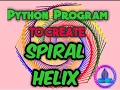 Python Turtle Program to Draw Spiral Helix Pattern in Python turtle Graphics python Turtle
