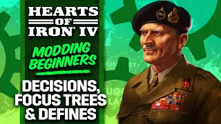 Hearts of Iron IV Beginner s Modding Guide Part 4 - Decisions Focus Trees and Defines