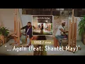 [가사 번역] 디비전 (dvsn) - ... Again (feat. Shantel May)