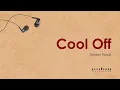 sessi0nroad - Cool Off [ FULL HD ] Lyrics 🎵