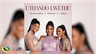 noxolo ngema mawhoo janesh uthando lwethu feat childdadj funktone u0026 elevators audio 