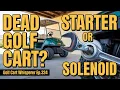 EZGO Gas Golf Cart Troubleshooting and HOW to FIX IT