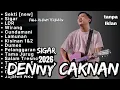Lagu Full Album Denny Caknan Terbaru Paling Dicari 2026 Viral (Tanpa Iklan)