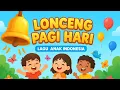 Download Lagu Lonceng Pagi Hari - Lagu Anak Indonesia | Official Music Video