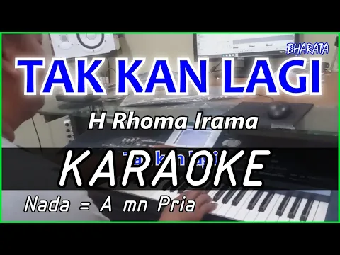 Download MP3 TAKKAN LAGI - Rhoma Irama KARAOKE DANGDUT COVER Pa800