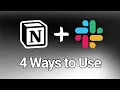 4 Ways to Use the Slack Integration in Notion