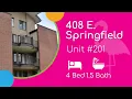 408 E Springfield 5BA Really a 5BA