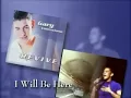 I Will Be Here - Gary Valenciano