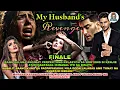 Download Lagu PART 110: FINALE | MY HUSBAND'S REVENGE | Dj Sandra