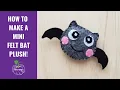 Felt Bat Plush Craft for Halloween