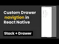 How to make Custom Drawer Navigations in React Native React Native Navigation with Stack Drawer
