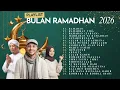 Lagu Playlist Bulan Ramadhan 2026 | Maher Zain, Opick \u0026 Nissa Sabyan Full Album | Ramadan, Ramadhan Tiba
