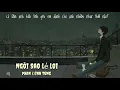 Download Lagu Ngôi Sao Lẻ Loi - Phan Đinh Tùng Lyrics