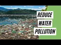 7 Ways To Reduce Water Pollution Eco-Friendly Lifestyle