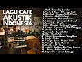Download Lagu PLAYLIST CAFE LAGU 2000an POP INDONESIA HITS \u0026 TERPOPULER | Lagu Pagi Hari Akustik Santai