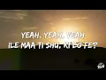 ElGrandeToto - Comforter ft. Ayra Starr (Lyrics)