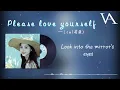 Please love yourself -Lia（莉亞）『Please love yourself, don't be unkind，』