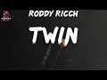 Roddy Ricch - Twin (Lyrics)
