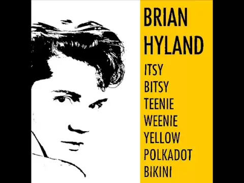 Download MP3 Brian Hyland - Itsy Bitsy Teenie Weenie Yellow Polka Dot Bikini