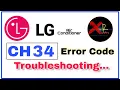 LG AC CH34 Error Code Troubleshooting Guide