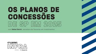 EXAME Infra: SP planeja concessões de rodovias, CPTM e mais com R$ 30 bi em investimentos