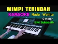 Lagu MIMPI TERINDAH - Elvie Sukaesih | KARAOKE Nada Wanita Cewek || Live Keyboard