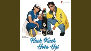 Download Kuch Kuch Hota Hai MP3