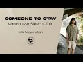Download Lagu Vancouver Sleep Clinic - Someone To Stay Lagu Terjemahan