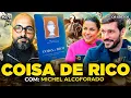 Lagu COISA DE RICO: A VIDA DOS ENDINHEIRADOS BRASILEIROS (Com Michel Alcoforado) | Os Sócios 275