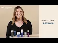 How to use retinol Paula s Choice