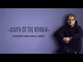 Ed Sheeran - South of the Border (Lyrics) feat. Camila Cabello, Cardi B