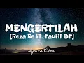 Download Lagu Mengertilah reza re  lirik video