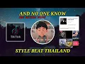 Download Lagu DJ AND NO ONE KNOW || BE WITH YOU STYLE THAILAND