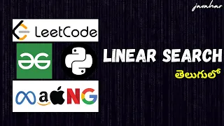 LINEAR SEARCH algorithm in PYTHON in TELUGU Easy Explanation