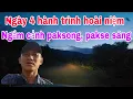 Download Lagu Ngày 4 hành trình hoài niệm: Ngắm cảnh Paksong, Pakse sánv!