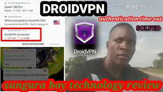 droidvpn aunthenticating time out error solved
