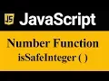 isSafeInteger Method in JavaScript Hindi
