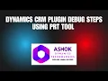 Plugin Debug Process using Registration Tool
