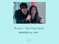[MMSUB] To you ~ Yoo Yeon Seok (Hospital playlist season 2 ost)Korea&Myanmar sub lyrics